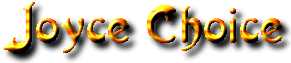 Joyce Choice